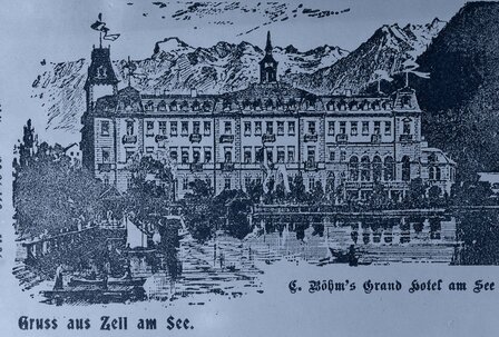 Historisches Hotel Zell am See - Geschichte Grand Hotel